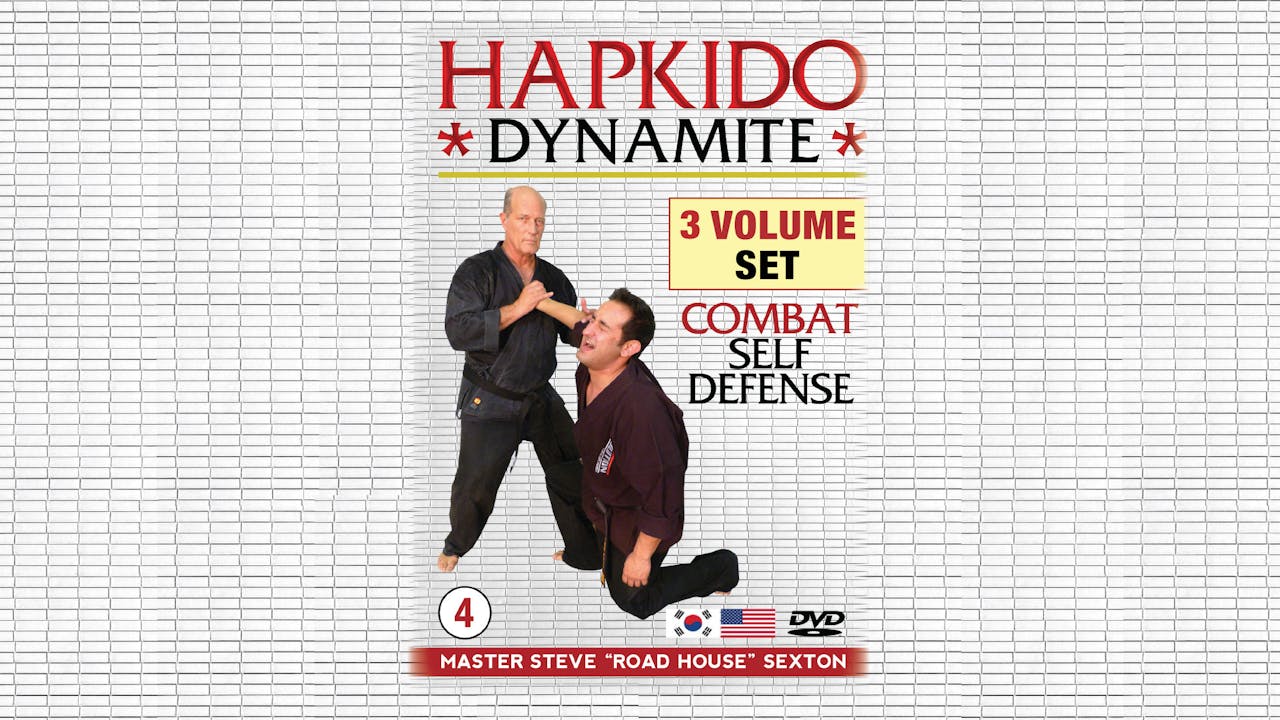 Hapkido Dynamite by Steve Roadhouse Sexton