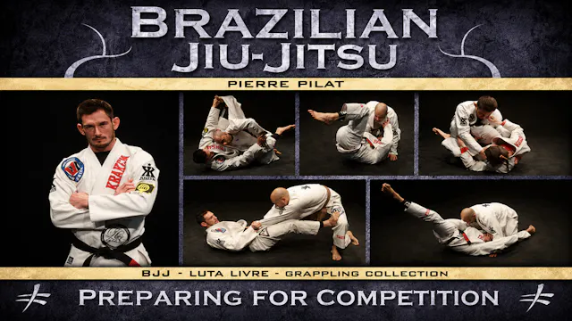 Preparing for BJJ Competition by Pierre Pilat