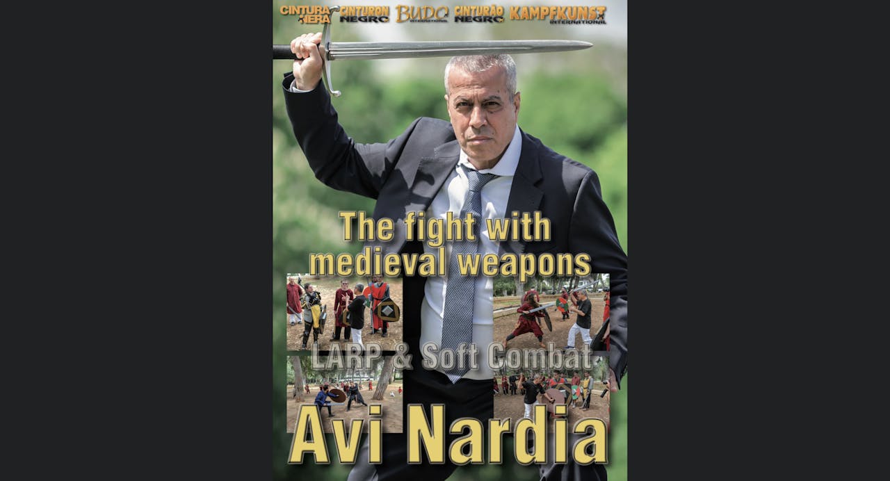 Medieval Sword Combat for Actors by Avi Nardia