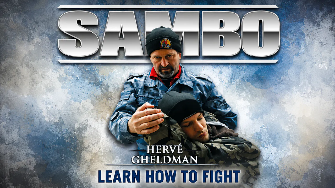 Sambo: Learn How to Fight by Herve Gheldman