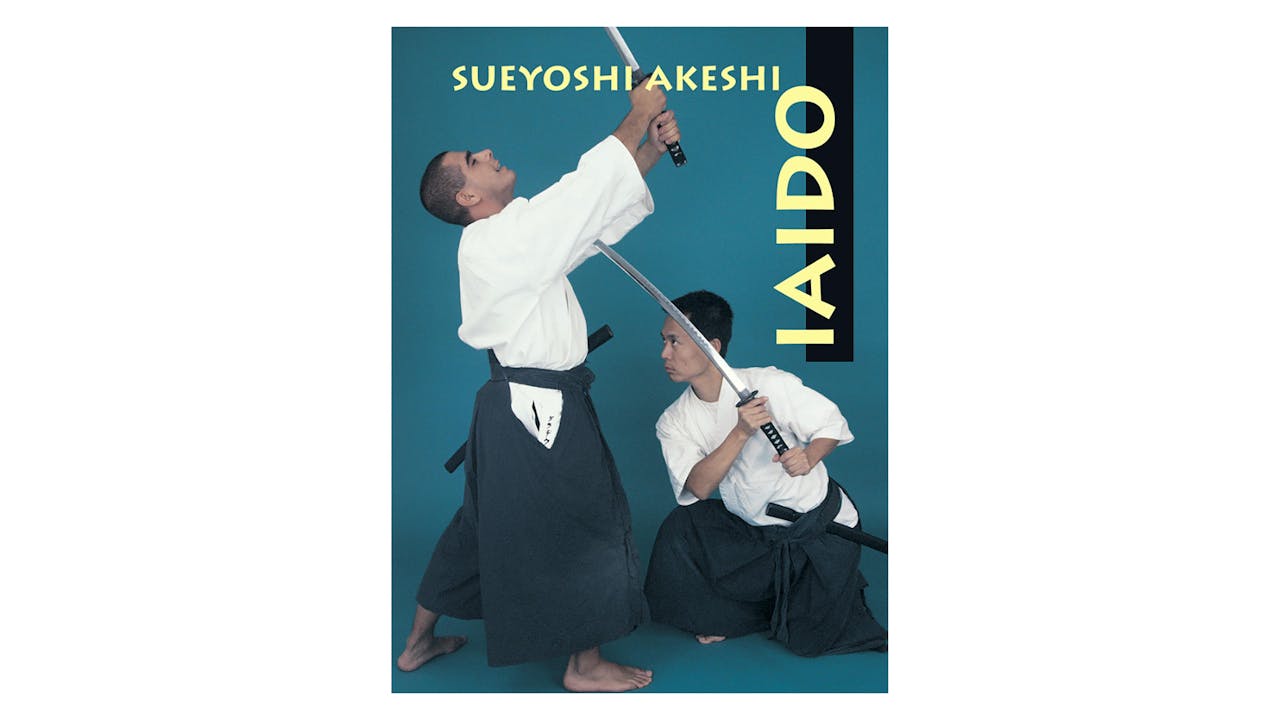 Iaido Volume 1 with Sueyoshi Akeshi 