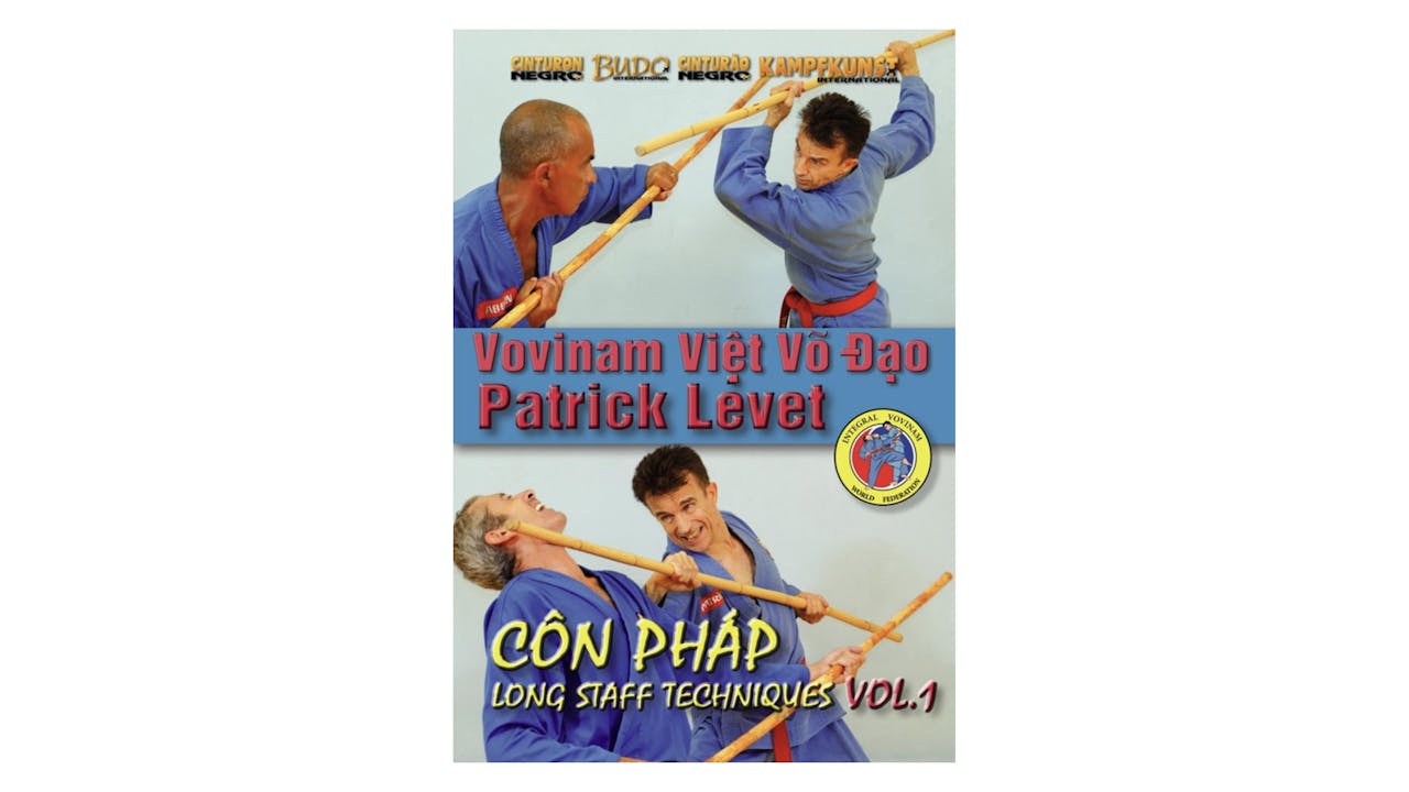 Viet Vo Dao Con Phap Long Staff  V1 Patrick Levet