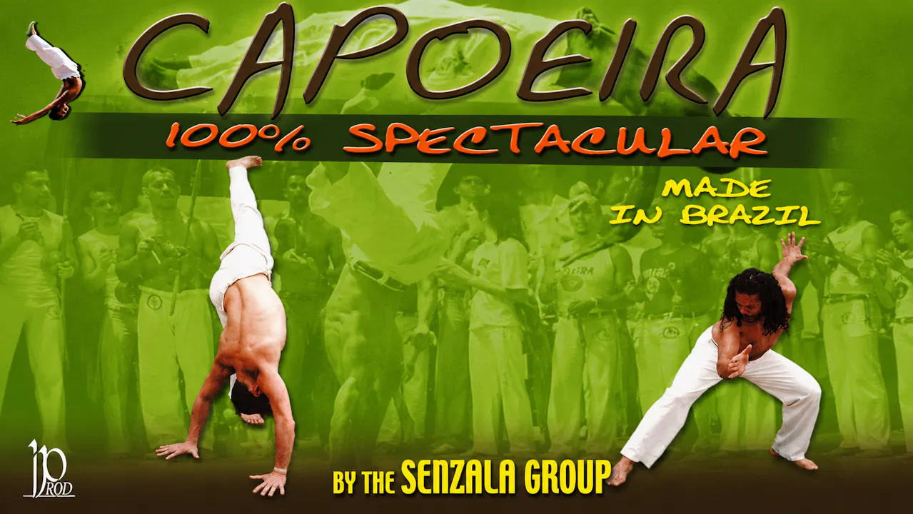 Capoeira 100% Spectacular Vol 1 by Grupo Senzala