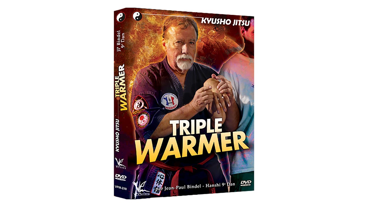 Kyusho-Jitsu Triple Warmer by Jean-Paul Bindel