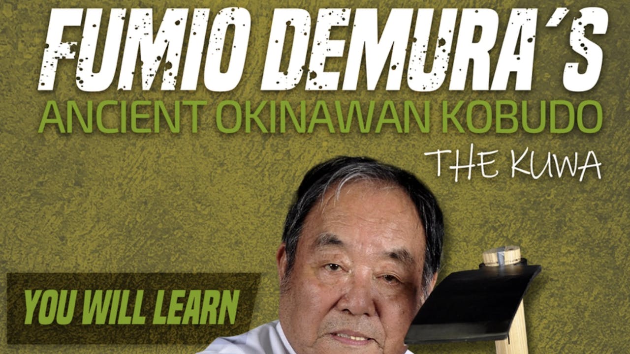 Okinawan Kobudo: Kuwa by Fumio Demura