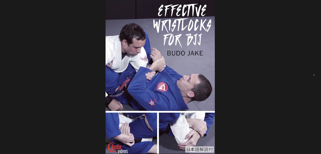 Effective Wristlocks for BJJ by Budo Jake