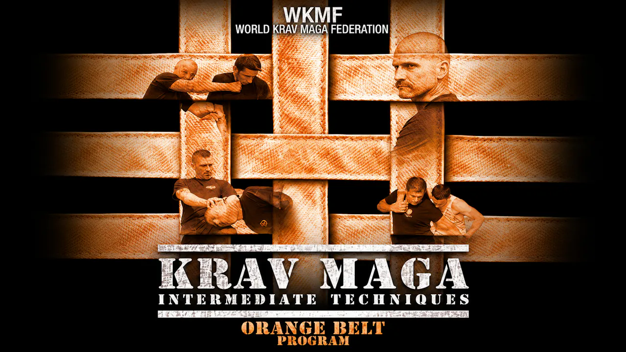 Krav Maga Intermediate Techniques Orange Belt