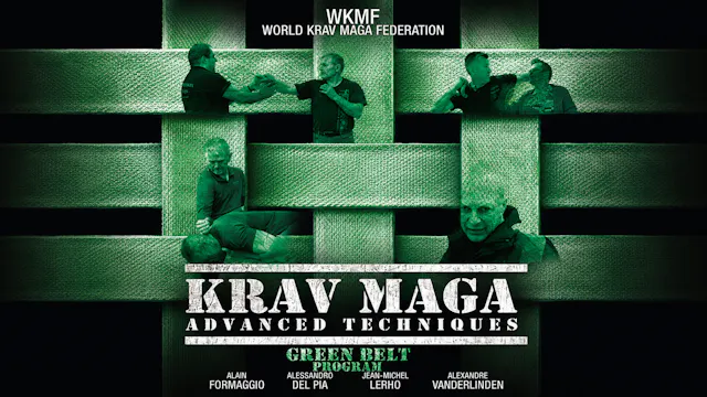 Krav Maga Advanced Techniques - Green Belt Program