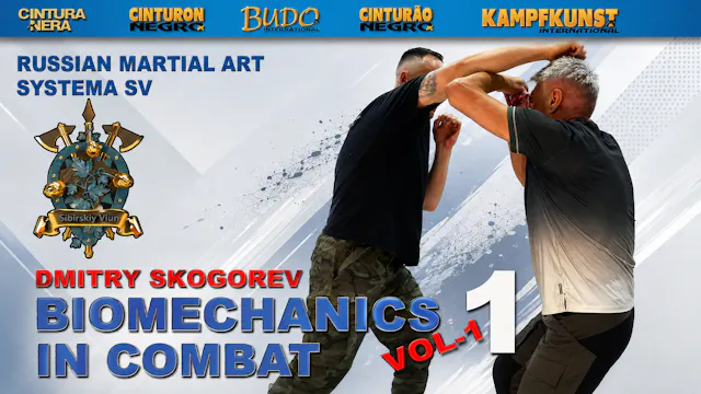 RMA Systema Combat Biomechanics V1 Dmitry Skogorev
