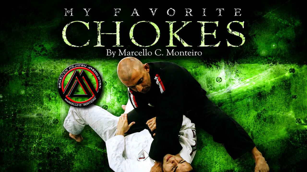 My Favorite Chokes with Marcello Monteiro