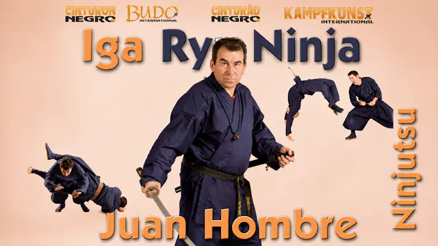 Iga Ryu Ninjutsu Empty Hand Techniques Juan Hombre