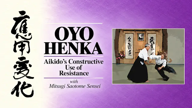 Oyo Henka with Mitsugi Saotome