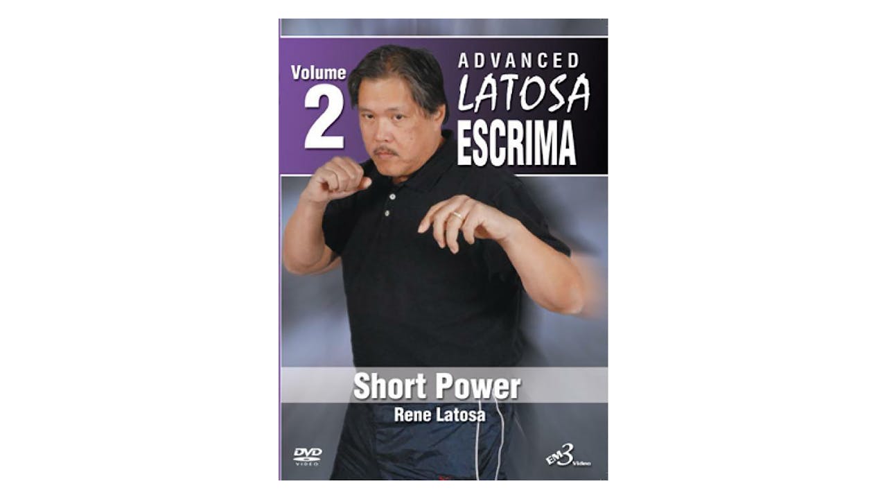 Advanced Latosa Escrima Vol 2 by Rene Latosa