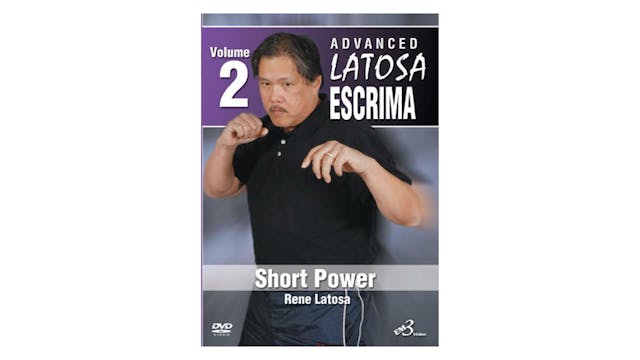 Advanced Latosa Escrima Vol 2 by Rene Latosa