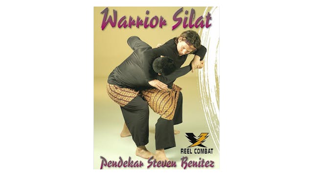 Warrior Silat Vol 1 by Steven Benitez