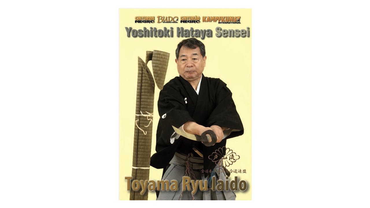 Toyama Ryu Iaido by Yoshitoki Hataya - Budovideos.TV