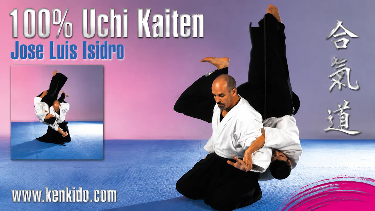 Aikido 100% Uchi Kaiten with Jose Isidro