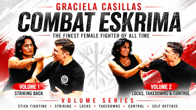 Combat Escrima 2 Vol Series by Graciela Casillas