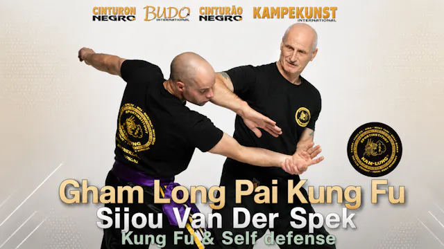 Gham Long Pai Kung Fu by Sijou Van Der Speck