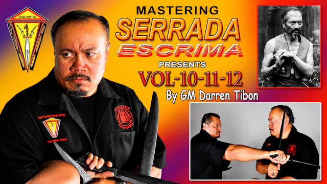 Mastering Serrada Escrima Vol 10-12 Darren Tibon