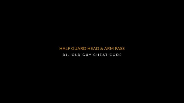 OGCC 34 Half guard head and arm pass