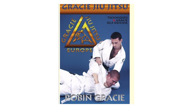 Gracie BJJ Throws and Self Defense Robin Gracie