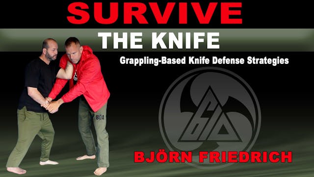 Survive the Knife by Bjorn Friedrich