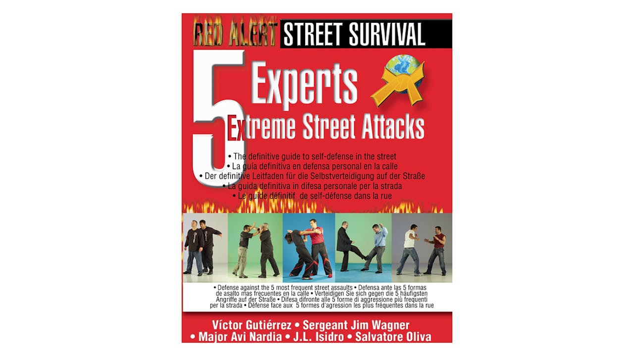 Extreme Street Attacks with 5 Experts