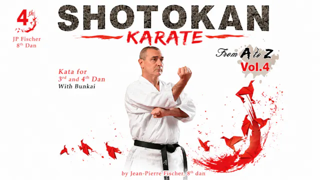 Shotokan Karate from A to Z Vol 4 Kata