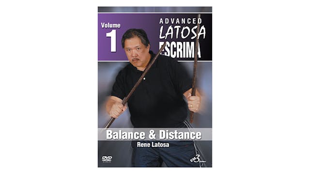 Advanced Latosa Escrima Vol 1 by Rene Latosa