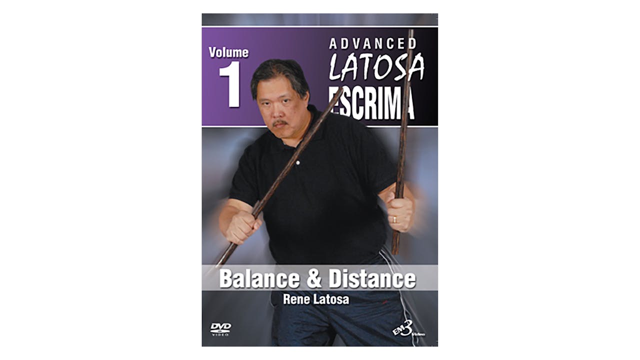 Advanced Latosa Escrima Vol 1 by Rene Latosa