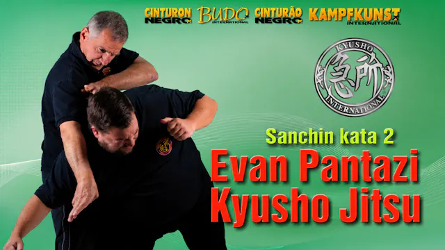 Kyusho Sanchin Kata Vol 2 by Evan Pantazi