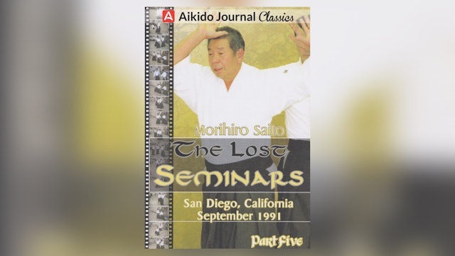 Lost Seminars 5: San Diego 1991 by Morihiro Saito