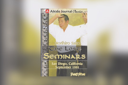 Lost Seminars 5: San Diego 1991 by Morihiro Saito