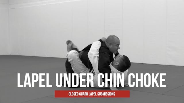 Guard Lapel Submissions 9 - Lapel Under Chin Choke