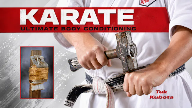 Karate Ultimate Body Conditioning by Tak Kubota