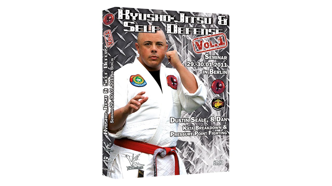 Kyusho-Jitsu & Self Defense Vol 1 Dustin Seale  