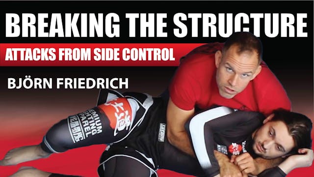 Side Control Attacks by Bjorn Friedrich