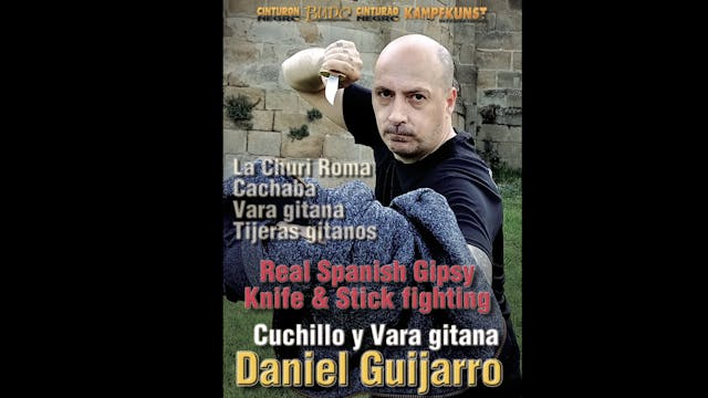 Spanish Gypsy Knife & Stick Fighting