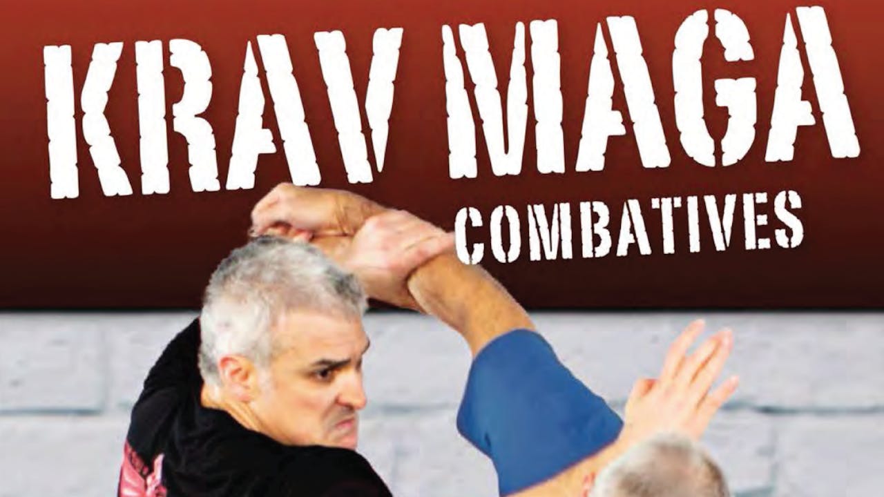  Krav Maga Combatives: Maximum Effect - David Kahn
