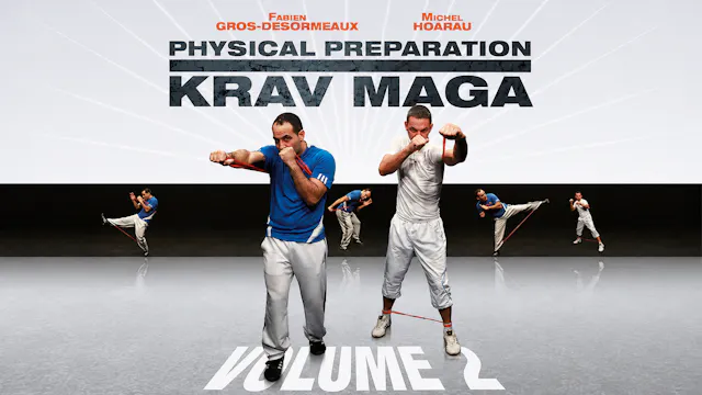 Krav Maga Physical Preparation Vol 2