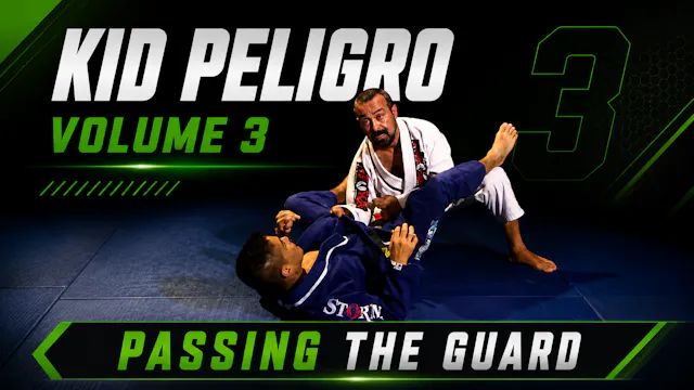 Kid Peligro Vol 3 - Passing the Guard