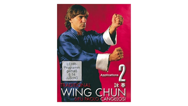 Traditional Wing Chun Vol 2 by Paolo Cangelosi