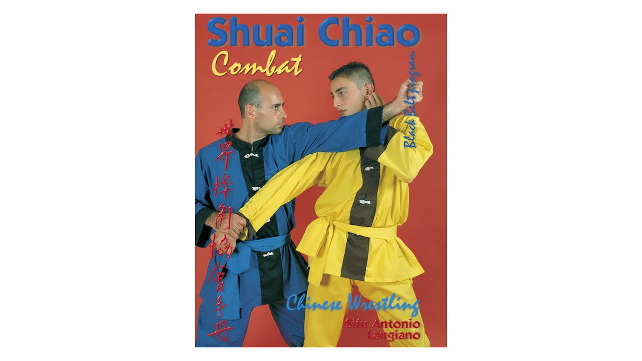 Shuai Chiao Combat by Antonio Langiano