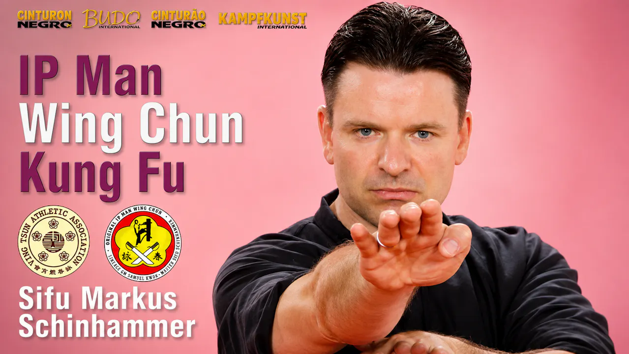 Ip Man Wing Chun Kung Fu with Markus Schinhammer