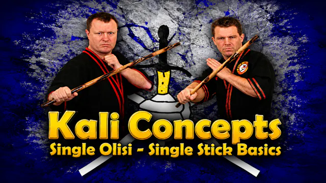 Kali Concepts Single Olisi - Single Stick Basics