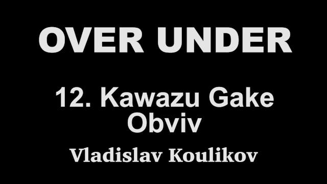 Over Under 12 Kawazu Gake Obviv