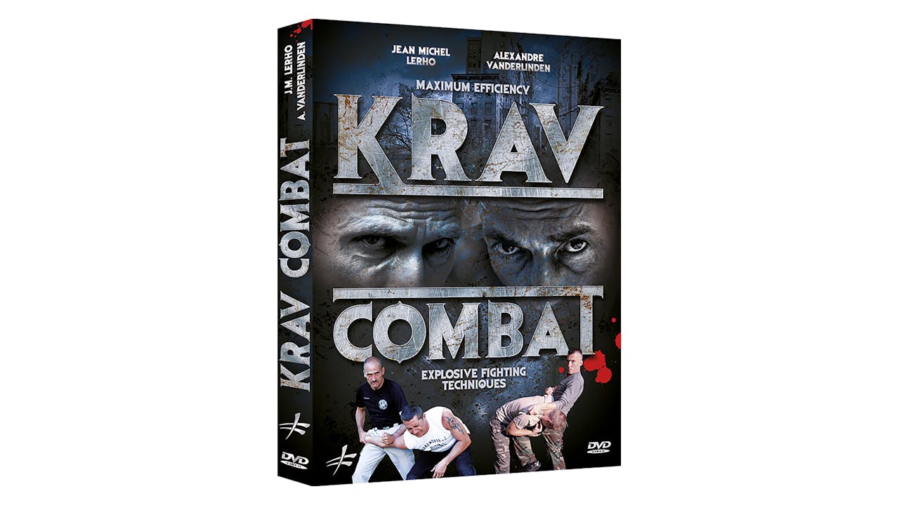 Krav Maga Combat - Explosive Fighting Techniques
