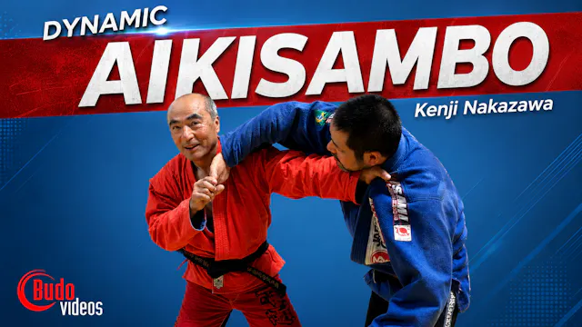 Dynamic Aikisambo with Kenji Nakazawa