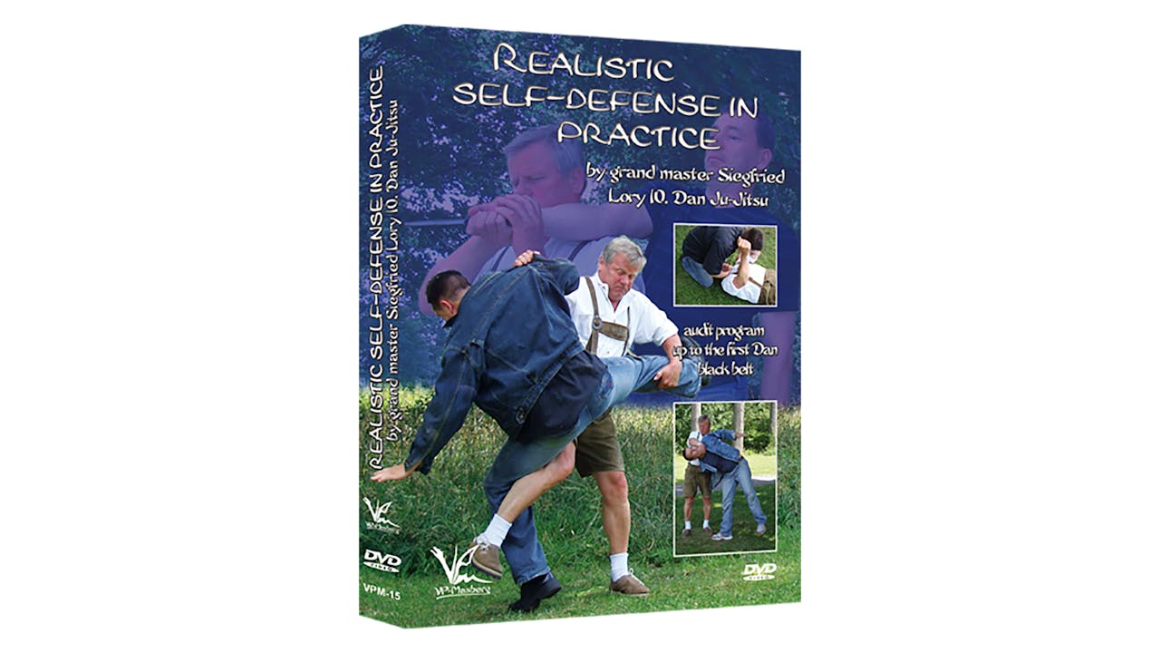 Realistic Self Defense in Practice Siegfried Lory